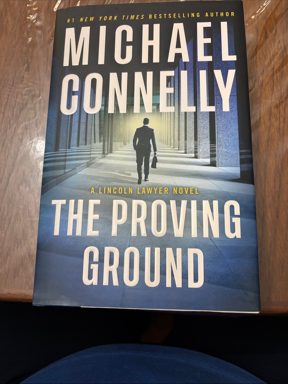 The proving ground by Michael Connelly